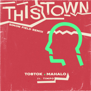 This Town(feat. Timpo) (Simon Field Remix)