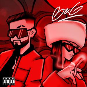 B & G (Blood Savage) (Explicit)