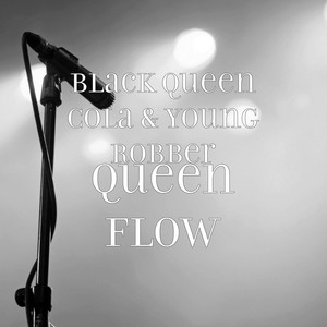 Queen Flow (Explicit)