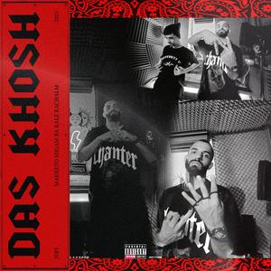 Das Khosh (Explicit)