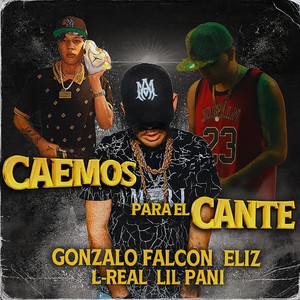 Caemos Para El Cante (Explicit)