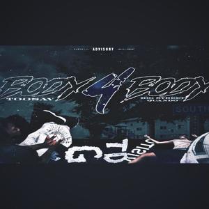 Body 4 Body (feat. Bigstreet Quando) (Explicit)