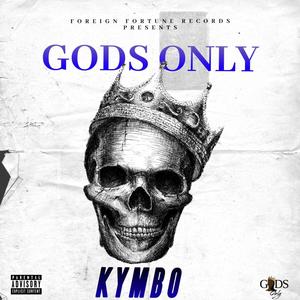 Gods Only (Explicit)