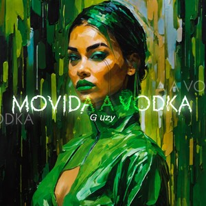 Movida a Vodka (Explicit)