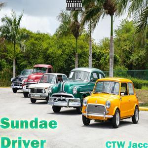 Sundae Driver (Explicit)