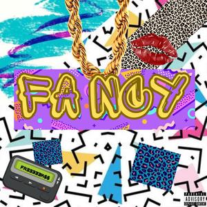 Fancy (Explicit)