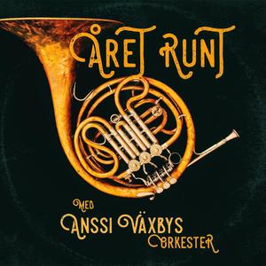 Året runt med Anssi Växbys Orkester