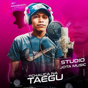 TCHAUCA NA TAEGU