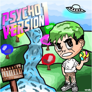 Psycho Version 1 (Explicit)