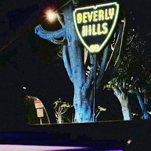 BEVERLY HILLS (Explicit)