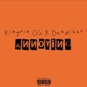 Annoying (Explicit)