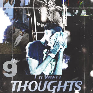 9 Thoughts (Explicit)