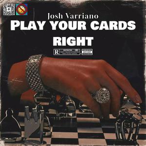 Play Your Cards Right (Explicit)