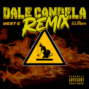 Dale Candela (Remix|Explicit)