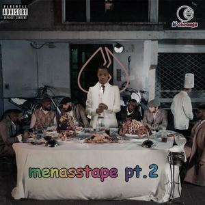 menasstape Pt. 2 (Explicit)