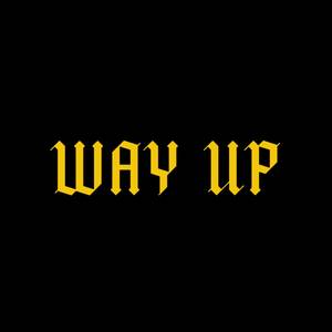 Way Up (Explicit)