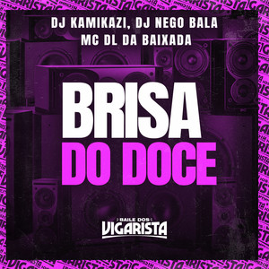 Brisa do Doce (Explicit)