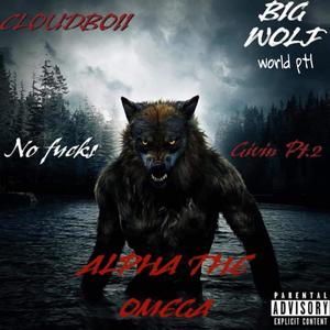 Bigwolf World Ep 1 / Nfg Pt2 (Explicit)