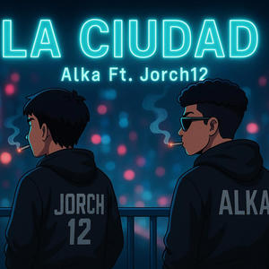 LA CIUDAD (feat. Alka) (Explicit)