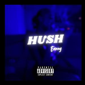 HUSH (Explicit)
