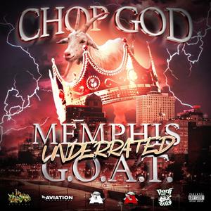 Memphis Underrated G.O.A.T. (Explicit)