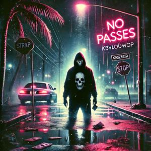No passes (Explicit)