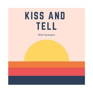 Kiss And Tell