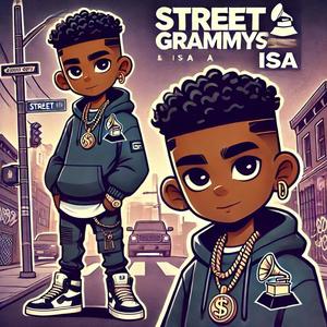 Street Grammy's (Explicit)