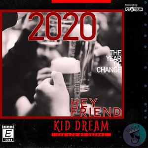 Hey Friend 2020