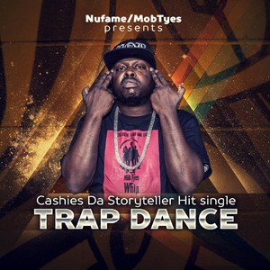 Trap Dance (Explicit)