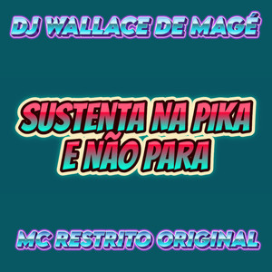 SUSTENTA NA PIKA E NÃO PARA (Explicit)