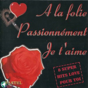 Passionnément