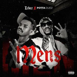 MENS (feat. Potta Duez) [Explicit]