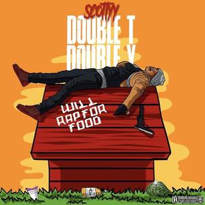 Will Rap for Food (Explicit)