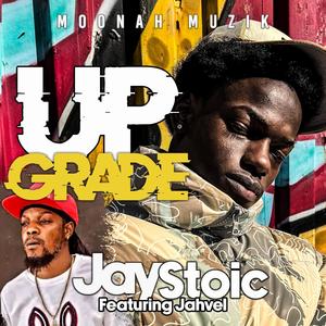 Upgrade (feat. Jahvel) (Explicit)