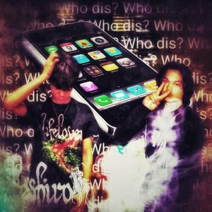 who dis? (feat. Feng) (Explicit)