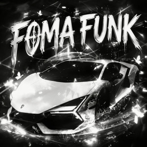 FOMA FUNK (Super Slowed)