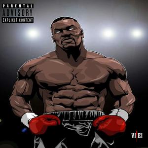 Mike Tyson (Explicit)