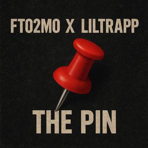 THE PIN (feat. LILTRAPP) (Explicit)