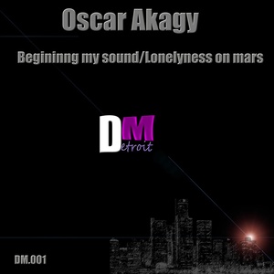 Beginning my sound / Lonelyness on mars