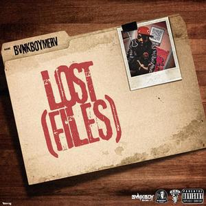 Lost Files (Explicit)