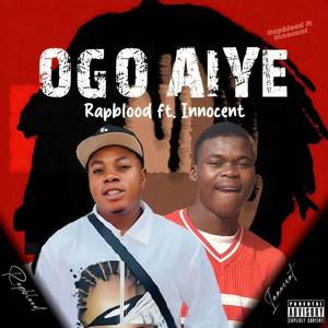 OGO AYE (Explicit)