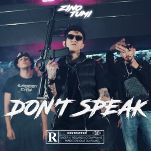 DON'T SPEAK (Explicit)