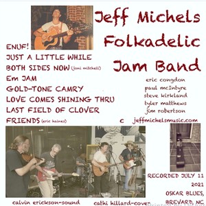 OUTSIDE Jeff Michels Folkadelic Jam Band