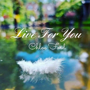 Live for You