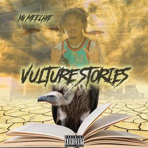 Vulture Stories (Explicit)