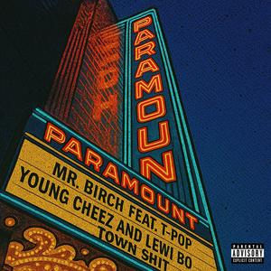 Town **** (feat. T-Pop, Lewi Bo & Foe8 Cheez) [Explicit]