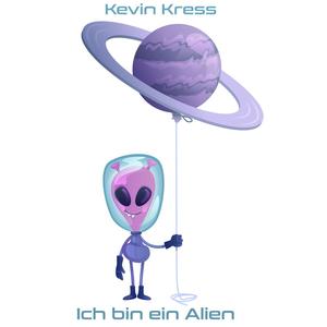 Ich bin ein Alien (Original Mix)
