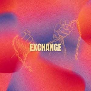 Exchange (feat. Wyz Iyz)