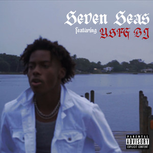 Seven Seas (Explicit)